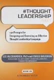 Thought Leadership By Liz Alexander, Paperback ISBN13: 9780715643051 ISBN10: 715643053 for USD 12.83