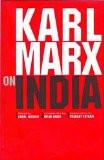 Karl Marx On India by Iqbal Husain, PB ISBN13: 9789382381402 ISBN10: 9382381406 for USD 12.58