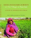 Socio-Economic Surveys Of Two Villages In Rajasthan by Madhura Swaminathan, PB ISBN13: 9789382381679 ISBN10: 9382381678 for USD 15.15