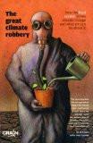 The Great Climate Robbery by Grain, PB ISBN13: 9789382381686 ISBN10: 9382381686 for USD 24.05