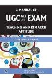 A Manual of UGC NET/ JRF Exam - Teaching and Research Aptitude Compulsaory Paper-I: Dr K.Sivarajan, Dr C.N.Balkrishnan Nambiar ISBN13: 9789383828562 ISBN10: 9383828560 for USD 52.7