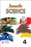 Interactive Science-4 ISBN13: 978-93-83828-99-9 ISBN10: 9383828994 for USD 13.03