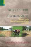 Agriculture And Environment by Surendra Mohan Mishra, HB ISBN13: 9789384082116 ISBN10: 9384082112 for USD 48.54