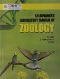 An Advanced Laboratory Manual of Zoology: Tapan Kumar Poddar, Somnath Mukhopadhyay, Swapan Kumar Das ISBN13: 9789384872335 ISBN10: 9384872334 for USD 29.33