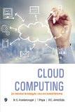 Cloud Computing: Dr Anandamurugan, T.Priyaa, M.C.Arvind Babu ISBN13: 9789385750786 ISBN10: 938575078X for USD 27.5