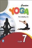 Creative Yoga for a Healthy Life VII ISBN13: 978-93-85935-09-1 ISBN10: 9385935097 for USD 11.03