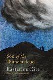 Son of the Thundercloud by Easterine Kire, HB ISBN13: 9789386050571 ISBN10: 9386050579 for USD 19.38
