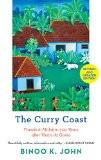 The Curry Coast by Binoo K. John, PB ISBN13: 9789386050687 ISBN10: 9386050684 for USD 18.91
