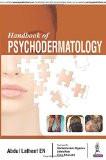 Handbook of Psychodermatology by Abdul Latheef EN  Smitha Prabhu S  Shrutakirthi D Shenoi Paper Back ISBN13: 9789386056887 ISBN10: 9386056887 for USD 23.49