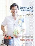 Essence of Seasoning: My All Time Favorite Recipes Hardcover – 28 Sep 2016
by Khanna Vikas (Author) ISBN13: 9789386141101 ISBN10: 9386141108 for USD 36.99