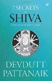7 Secrets of Shiva Paperback  11 Nov 2016
by Devdutt Pattanaik  (Author) ISBN13: 9789386224040 ISBN10: 9386224046 for USD 15.68