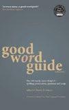 Good Word Guide By Martin Manser, Paperback ISBN13: 9780715643051 ISBN10: 715643053 for USD 41.4