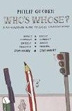 Who's Whose? By Philip Gooden, Paperback ISBN13: 9780715643051 ISBN10: 715643053 for USD 24.98