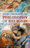 A Dictionary of Philosophy of Religion By Charles Taliaferro, Paperback ISBN13: 9780715643051 ISBN10: 715643053 for USD 37.26