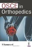 OSCE in Orthopedics by S Kumaravel Paper Back ISBN13: 9789386322135 ISBN10: 9386322137 for USD 30.95
