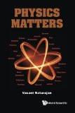 Physics Matters by Vasant Natarajan, PB ISBN13: 9789813142510 ISBN10: 9813142510 for USD 25.05