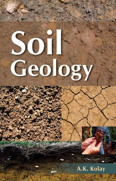 Soil Geology [Paperback] [Jan 01, 2011] A.k. Kolay] [[Condition:New]] [[ISBN:812691453X]] [[author:A.K. Kolay]] [[binding:Paperback]] [[format:Paperback]] [[manufacturer:Atlantic]] [[publication_date:2010-01-01]] [[brand:Atlantic]] [[ean:9788126914531]] [[ISBN-10:812691453X]] for USD 19.82