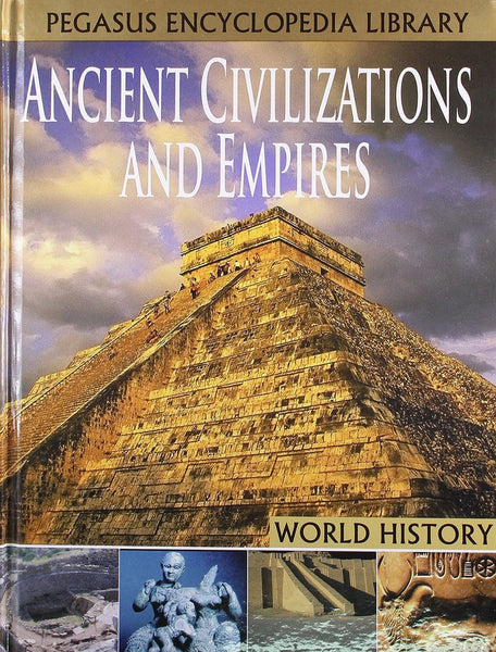 Ancient Empires Civilisation [Hardcover] [Mar 01, 2011] Pegasus]