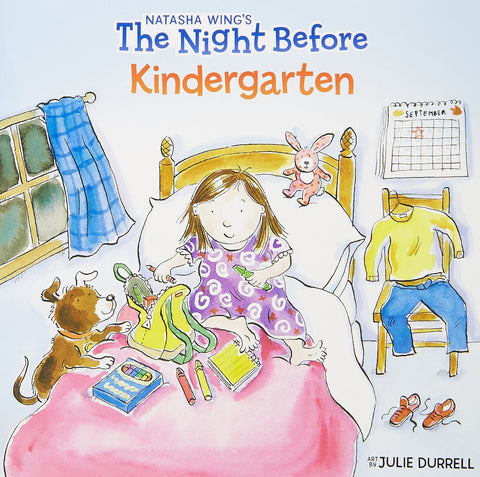 The Night Before Kindergarten [Paperback] [Jul 09, 2001] Wing, Natasha and Du]