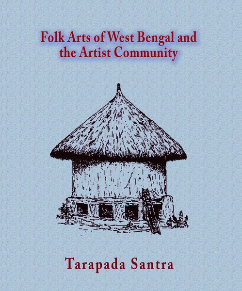 Folk Arts of West Bengal and the Artist Community [Hardcover] [Jan 01, 2012] [[ISBN:818973895X]] [[Format:Hardcover]] [[Condition:Brand New]] [[Author:Tarapada Santra]] [[ISBN-10:818973895X]] [[binding:Hardcover]] [[manufacturer:Niyogi Books]] [[number_of_pages:264]] [[publication_date:2011-07-01]] [[brand:Niyogi Books]] [[ean:9788189738952]] for USD 38.62